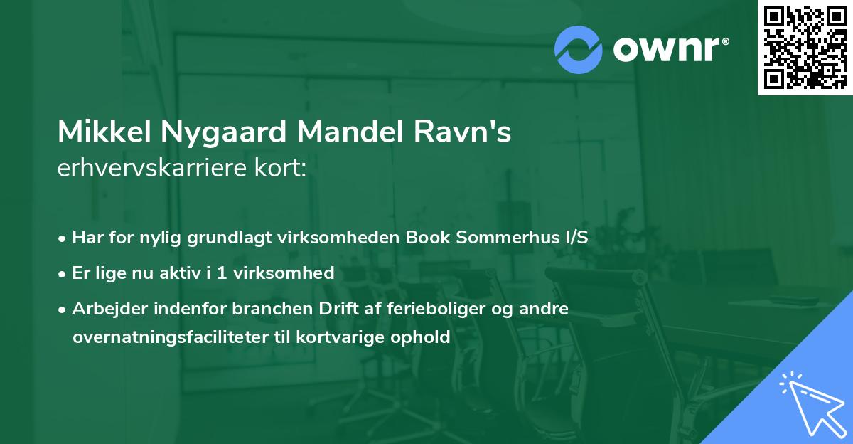 Mikkel Nygaard Mandel Ravn's erhvervskarriere kort