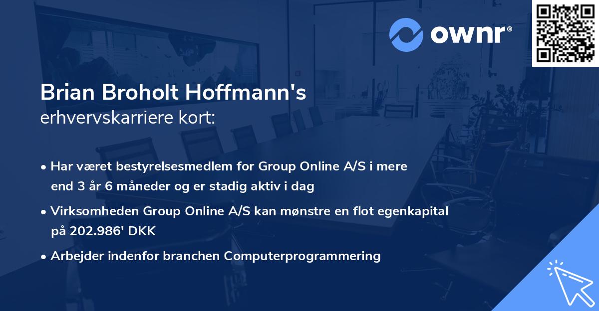 Brian Broholt Hoffmann's erhvervskarriere kort