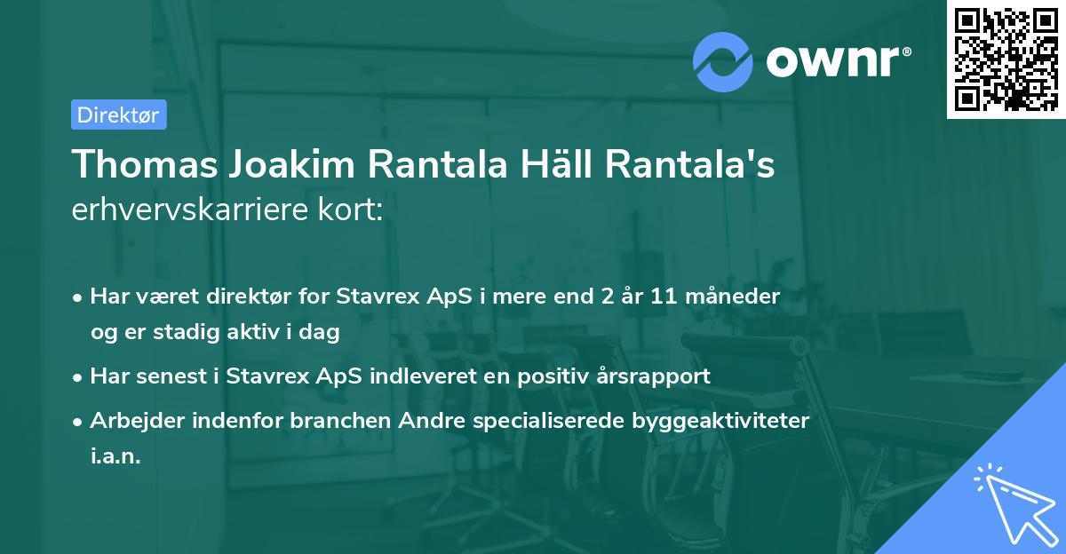 Thomas Joakim Rantala Häll Rantala's erhvervskarriere kort