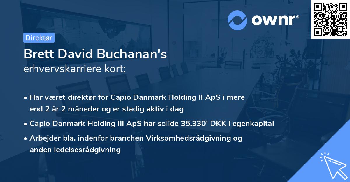 Brett David Buchanan's erhvervskarriere kort