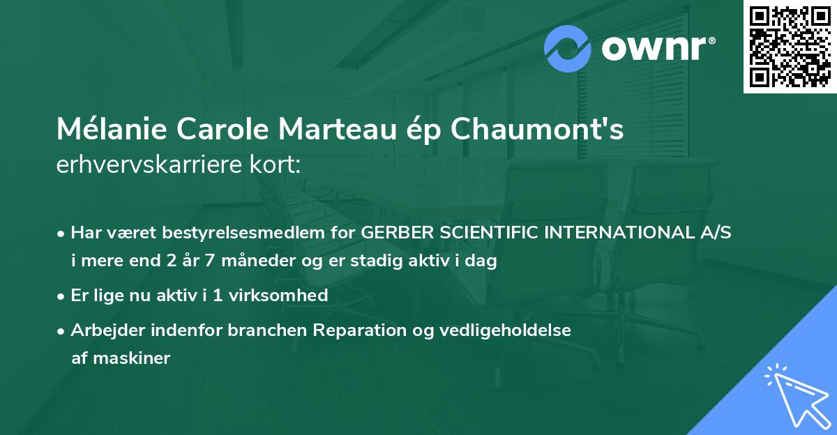 Mélanie Carole Marteau ép Chaumont's erhvervskarriere kort