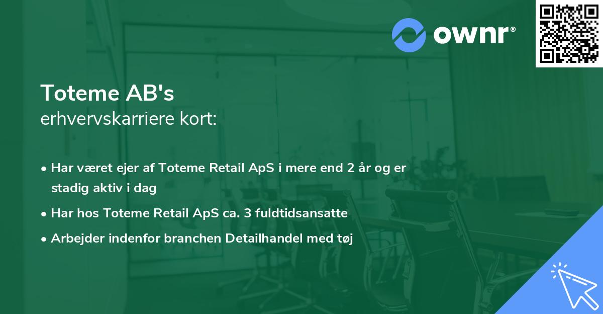 Toteme AB's erhvervskarriere kort