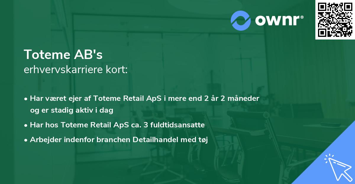 Toteme AB's erhvervskarriere kort