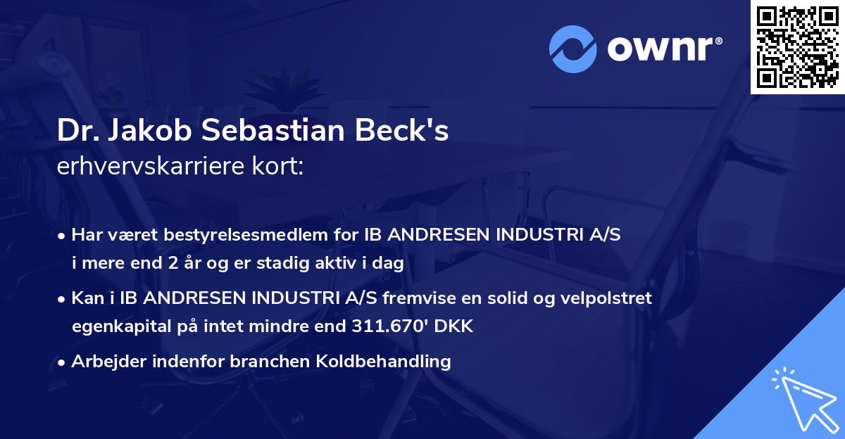 Dr. Jakob Sebastian Beck's erhvervskarriere kort