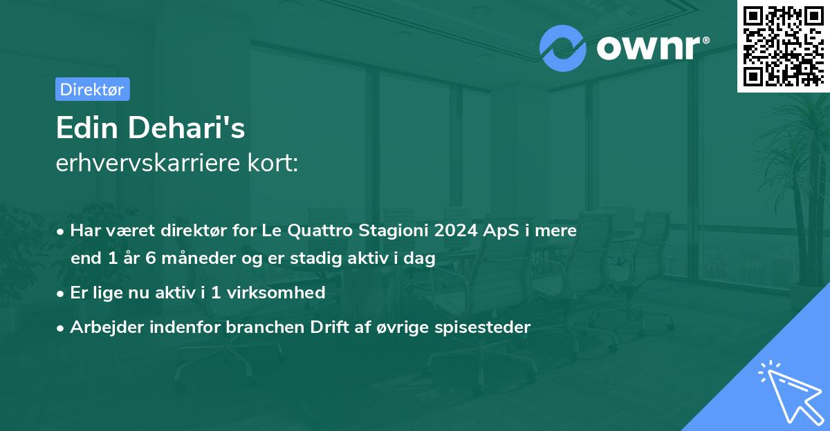 Edin Dehari's erhvervskarriere kort