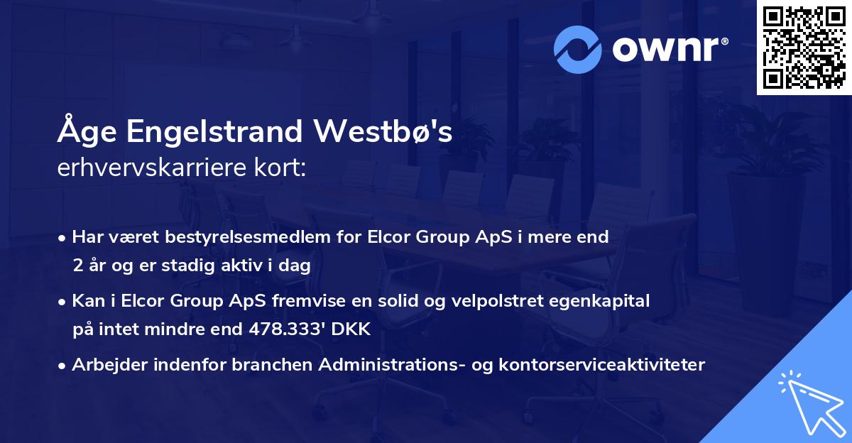 Åge Engelstrand Westbø's erhvervskarriere kort