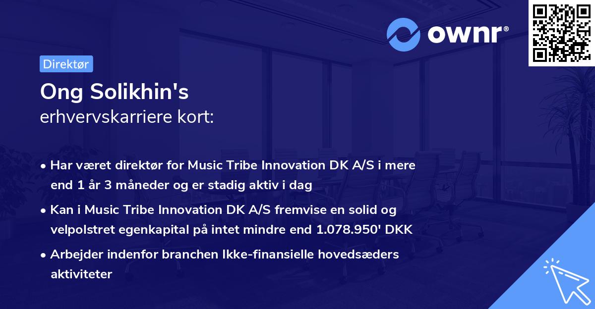 Ong Solikhin's erhvervskarriere kort