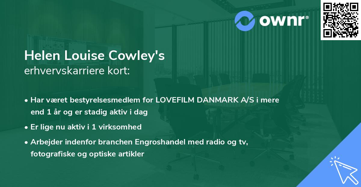 Helen Louise Cowley's erhvervskarriere kort