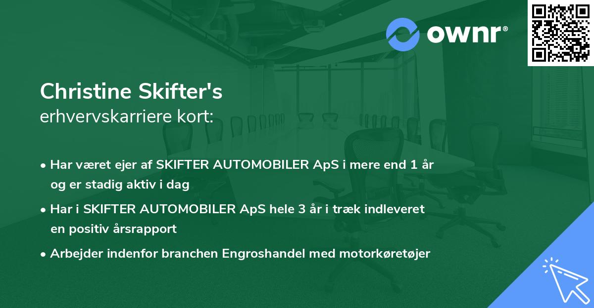 Christine Skifter's erhvervskarriere kort