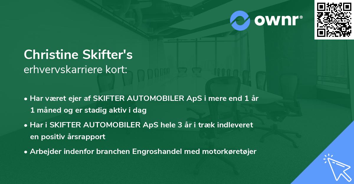 Christine Skifter's erhvervskarriere kort