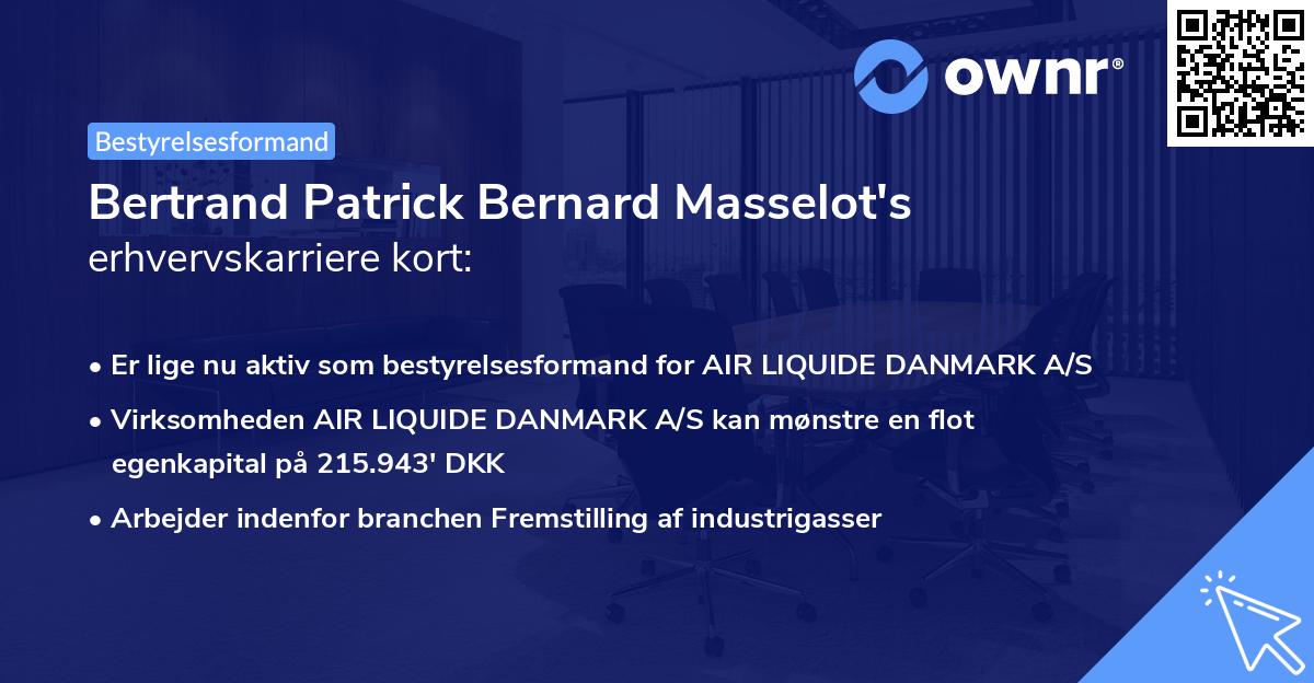 Bertrand Patrick Bernard Masselot's erhvervskarriere kort