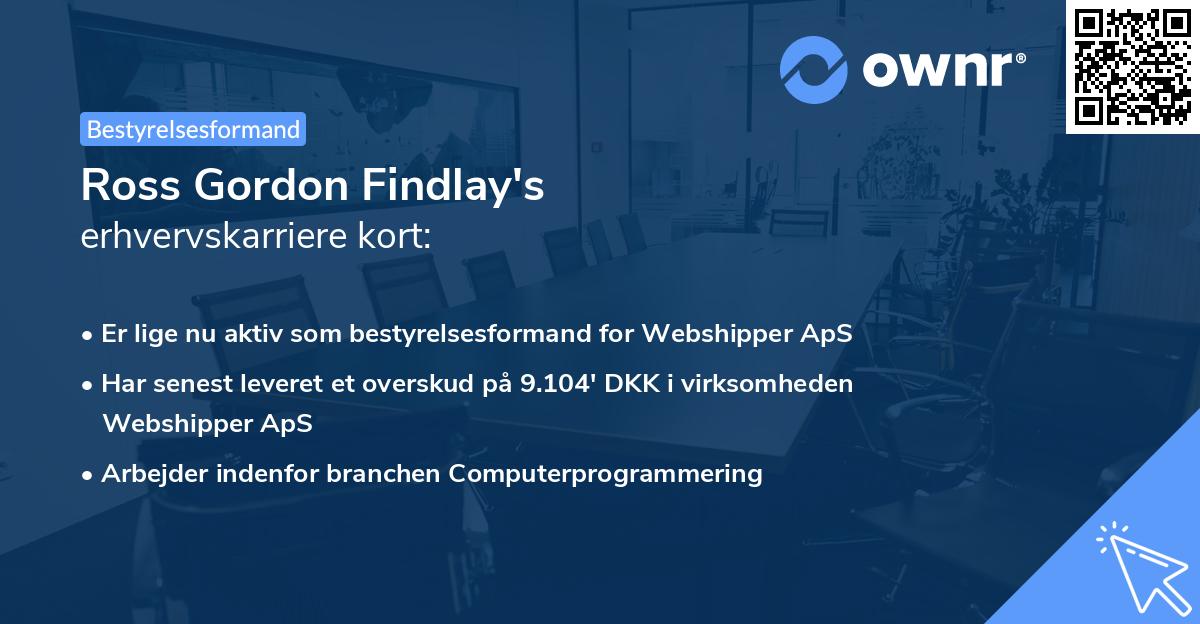 Ross Gordon Findlay's erhvervskarriere kort