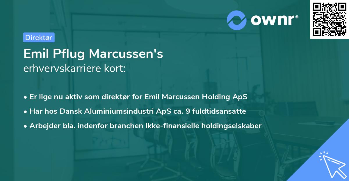 Emil Pflug Marcussen's erhvervskarriere kort