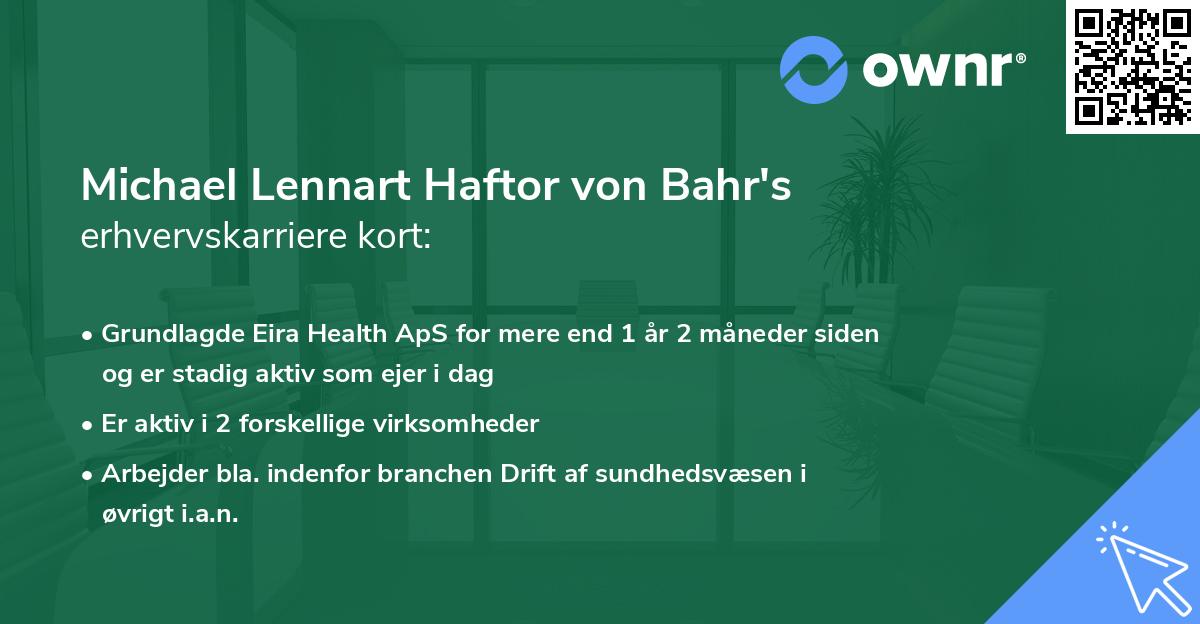 Michael Lennart Haftor von Bahr's erhvervskarriere kort