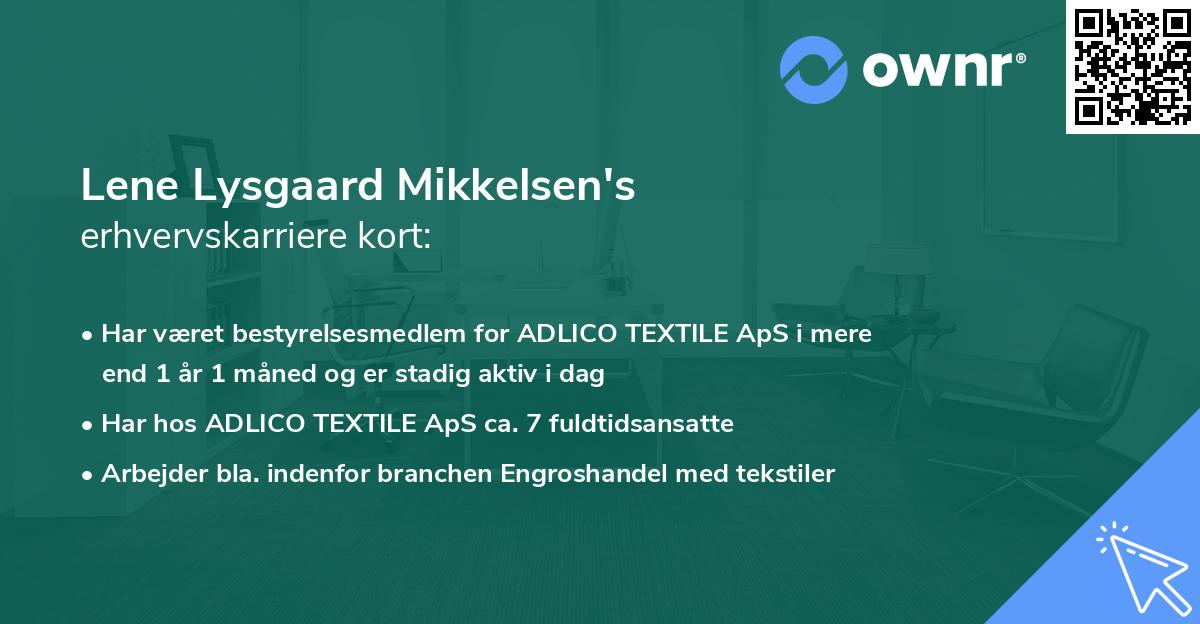 Lene Lysgaard Mikkelsen's erhvervskarriere kort