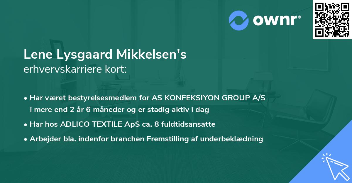 Lene Lysgaard Mikkelsen's erhvervskarriere kort