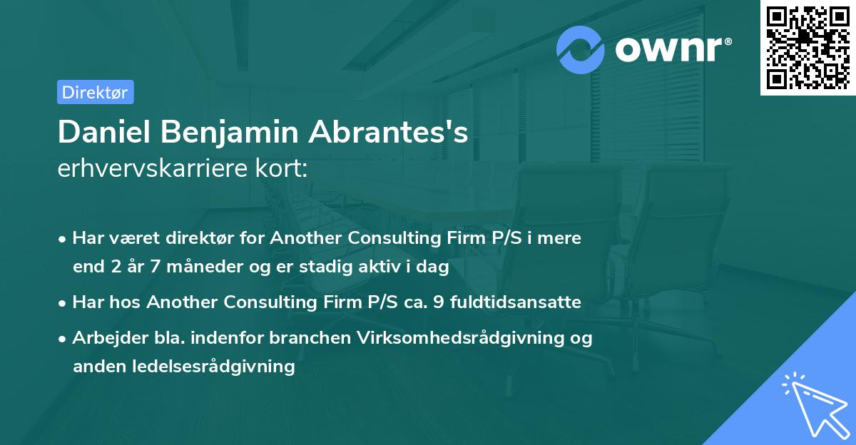 Daniel Benjamin Abrantes's erhvervskarriere kort