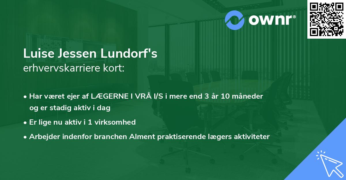 Luise Jessen Lundorf's erhvervskarriere kort