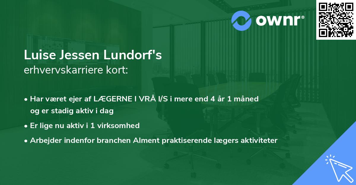 Luise Jessen Lundorf's erhvervskarriere kort