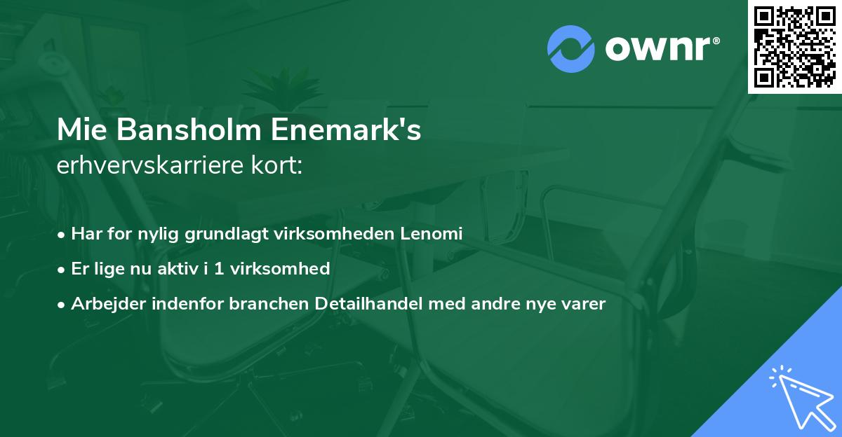 Mie Bansholm Enemark's erhvervskarriere kort