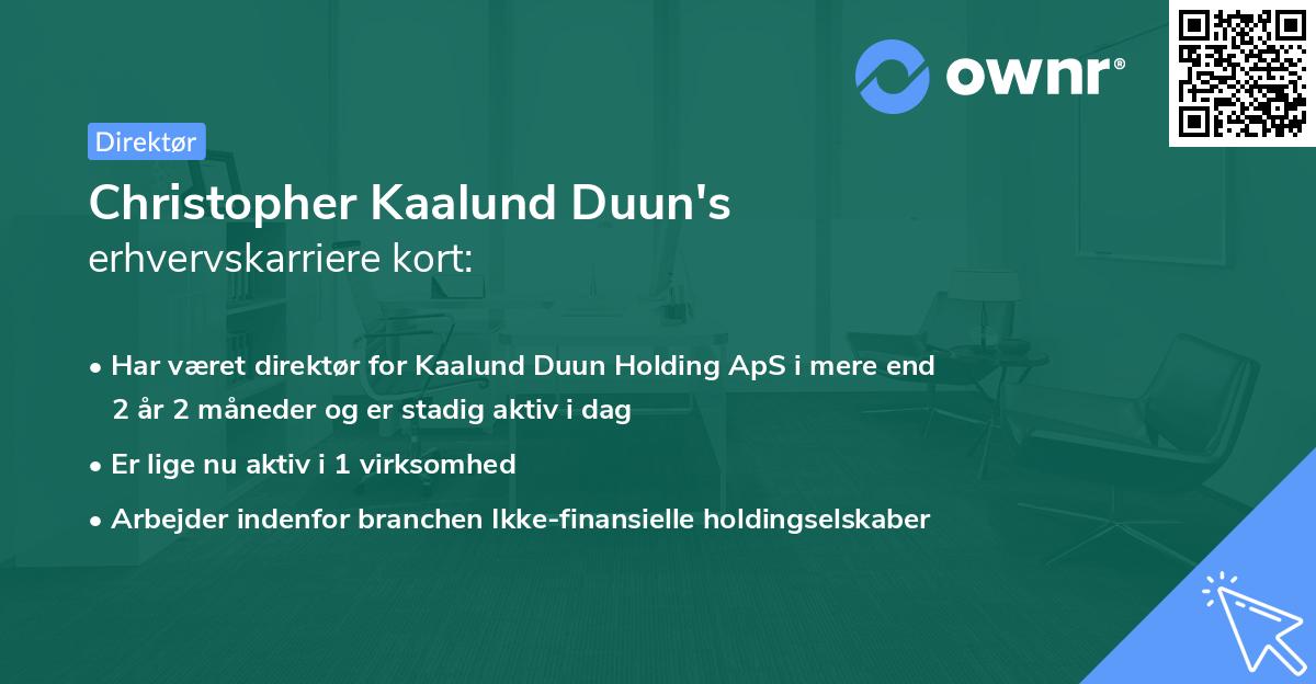 Christopher Kaalund Duun's erhvervskarriere kort