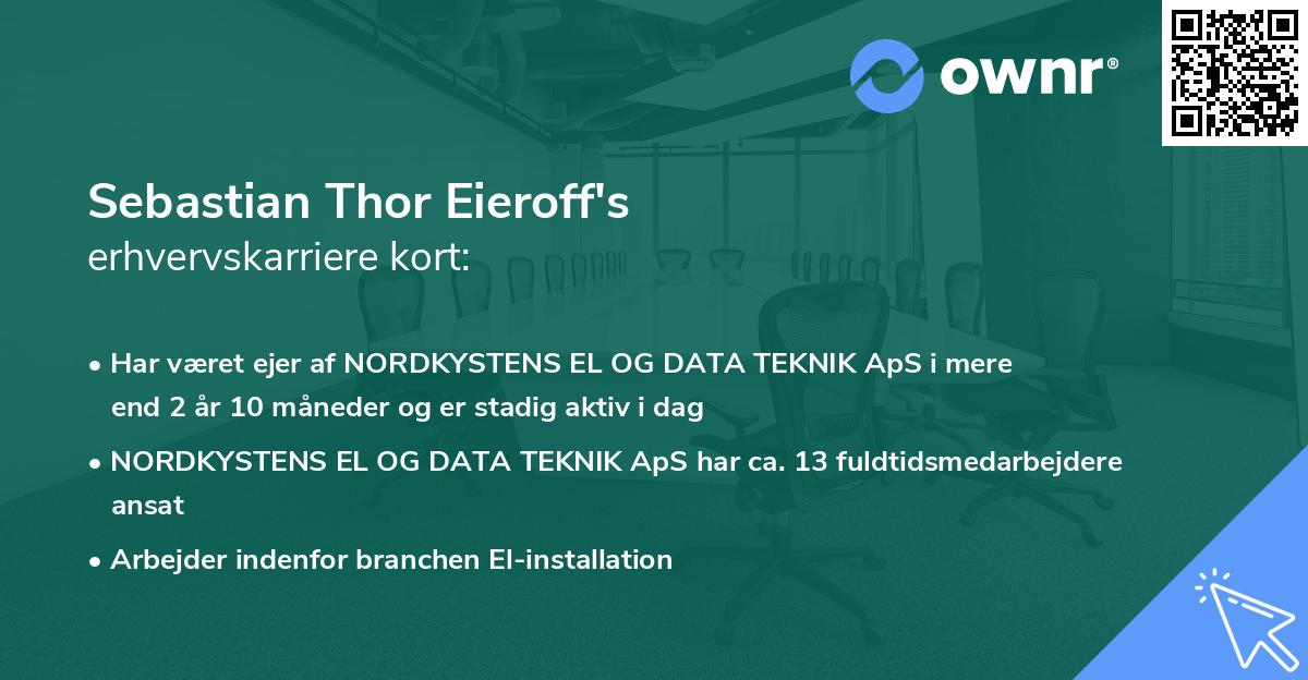 Sebastian Thor Eieroff's erhvervskarriere kort