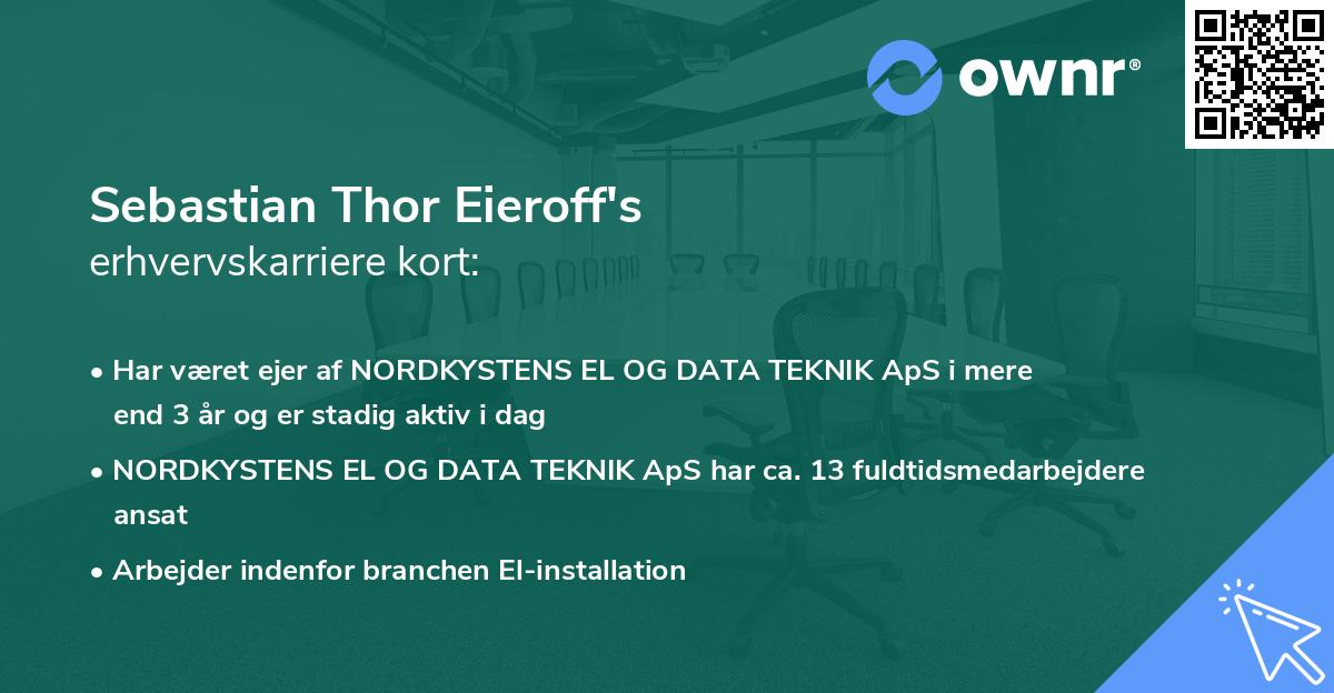 Sebastian Thor Eieroff's erhvervskarriere kort