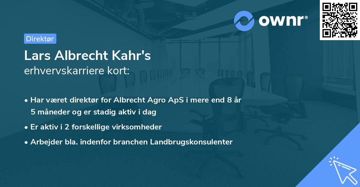 Lars Albrecht Kahr's erhvervskarriere kort