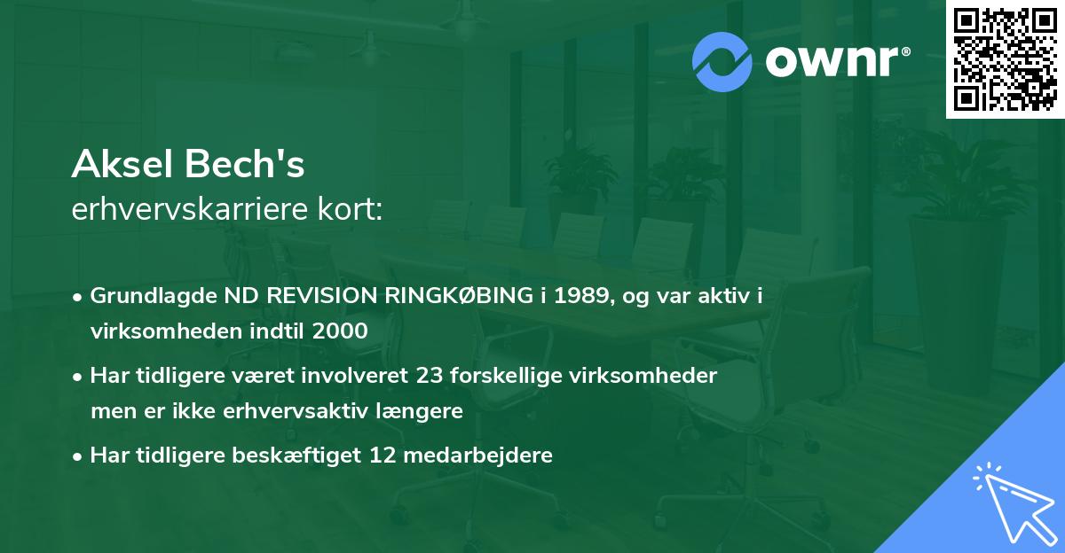 Aksel Bech's erhvervskarriere kort