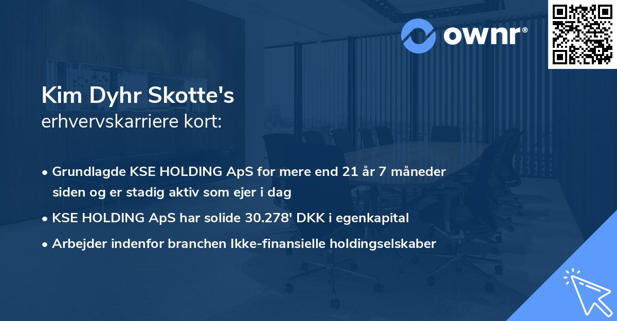 Kim Dyhr Skotte's erhvervskarriere kort