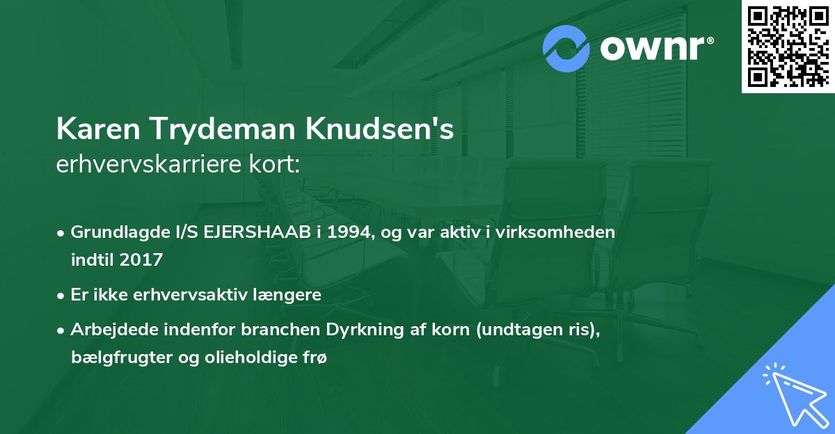 Karen Trydeman Knudsen's erhvervskarriere kort