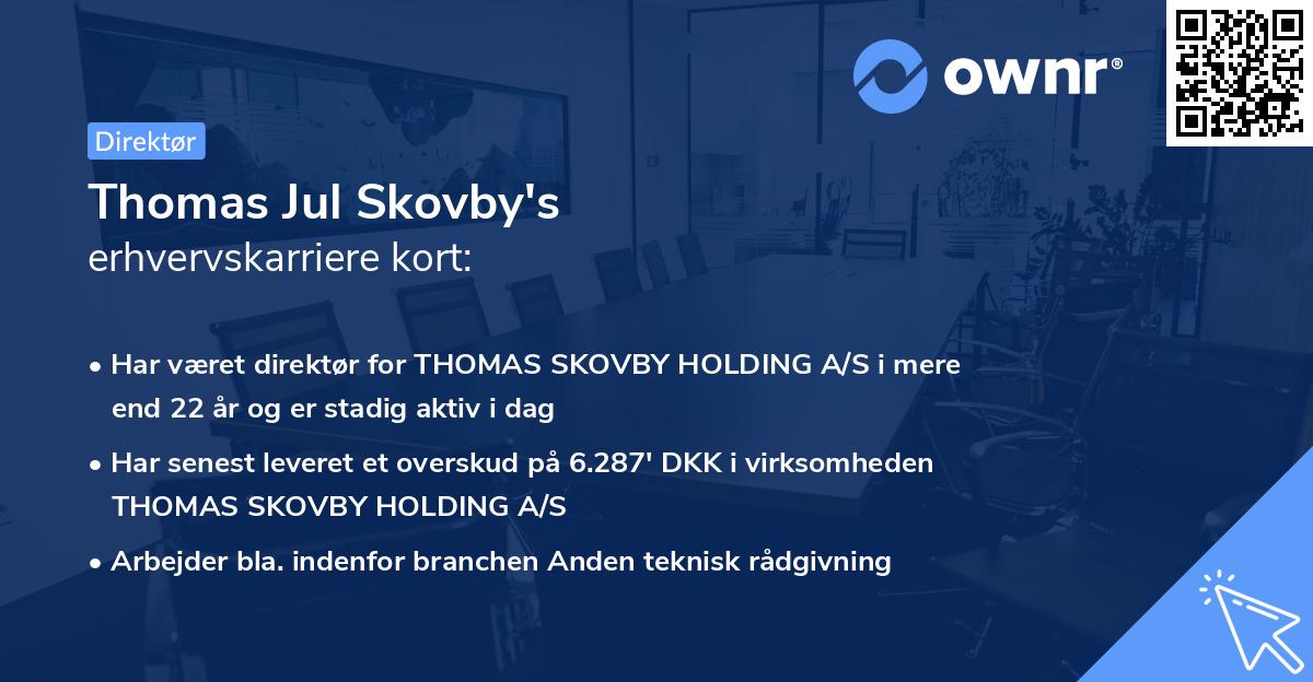 Thomas Jul Skovby's erhvervskarriere kort