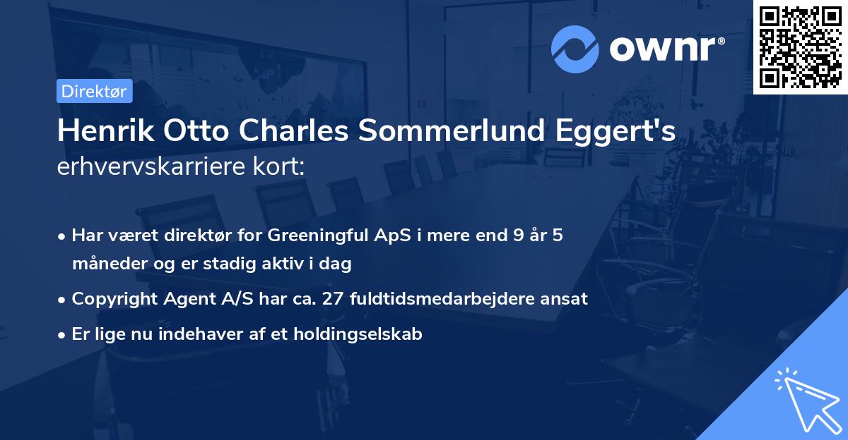 Henrik Otto Charles Sommerlund Eggert's erhvervskarriere kort