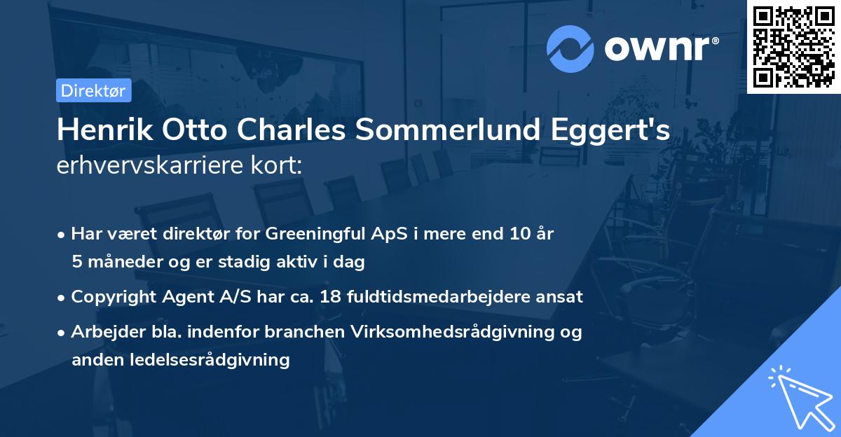 Henrik Otto Charles Sommerlund Eggert's erhvervskarriere kort