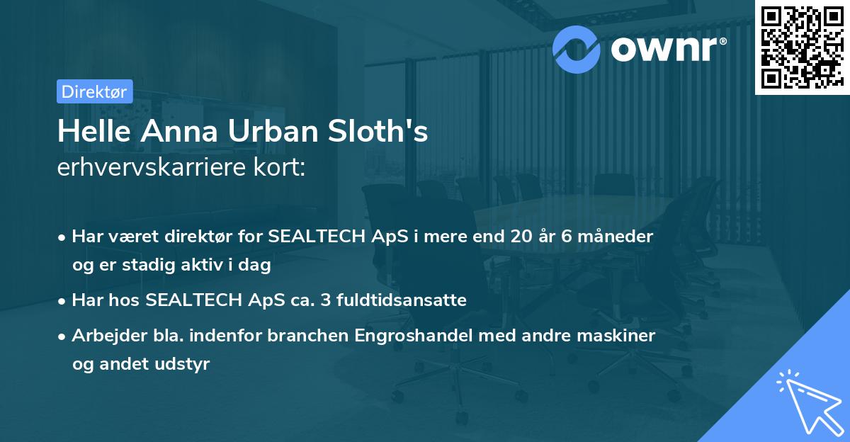 Helle Anna Urban Sloth's erhvervskarriere kort