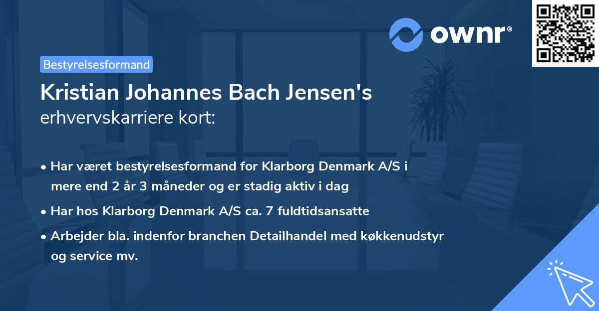 Kristian Johannes Bach Jensen's erhvervskarriere kort