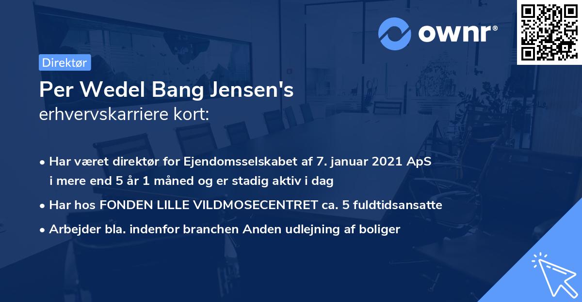 Per Wedel Bang Jensen's erhvervskarriere kort