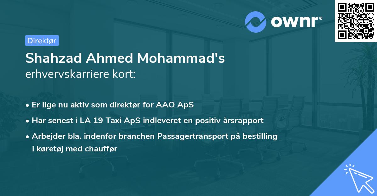 Shahzad Ahmed Mohammad's erhvervskarriere kort