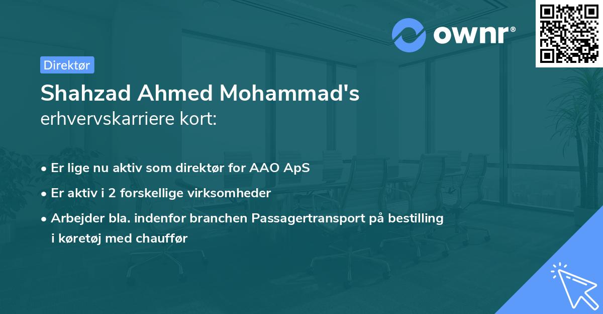Shahzad Ahmed Mohammad's erhvervskarriere kort