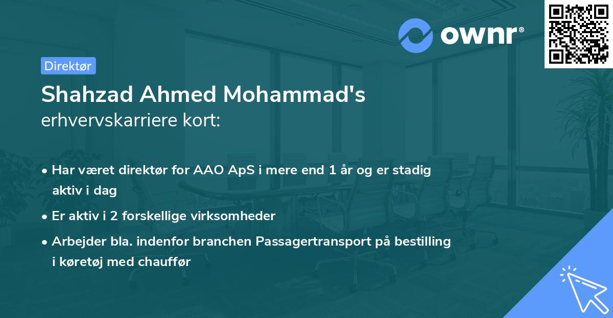Shahzad Ahmed Mohammad's erhvervskarriere kort