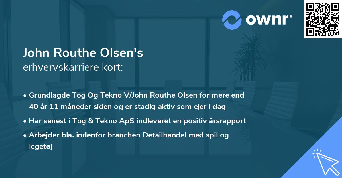 John Routhe Olsen's erhvervskarriere kort