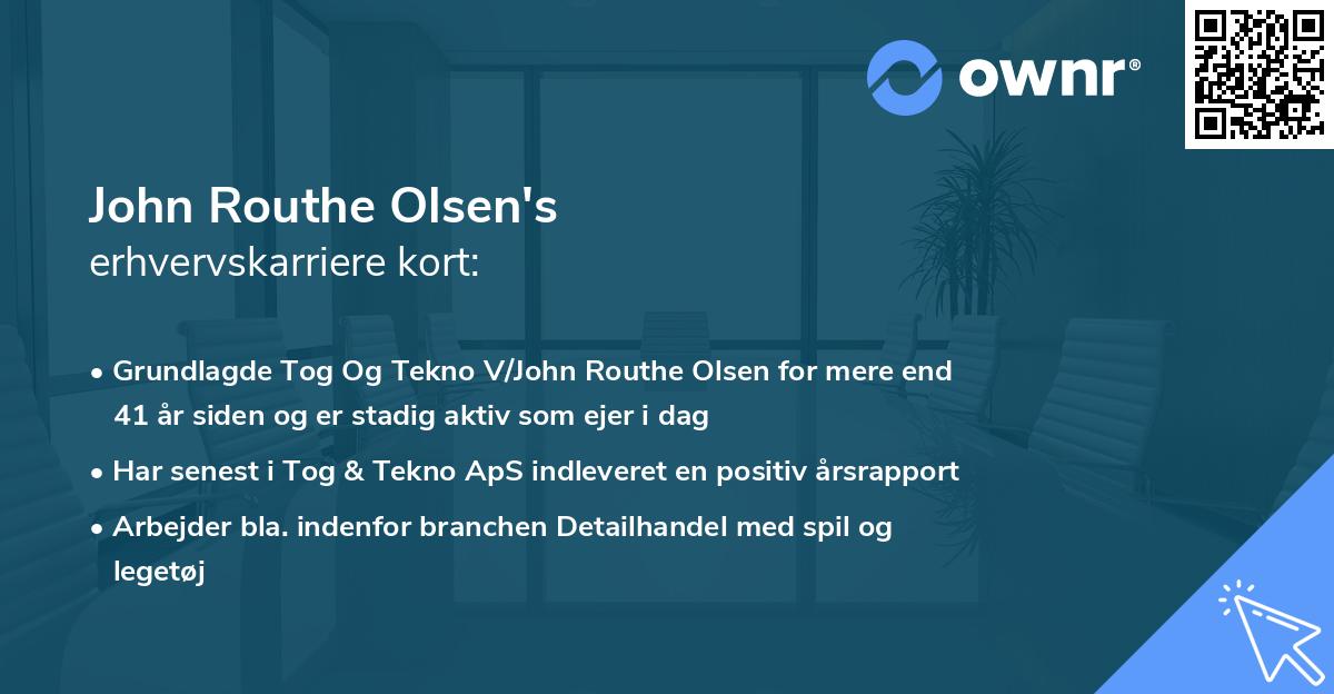 John Routhe Olsen's erhvervskarriere kort
