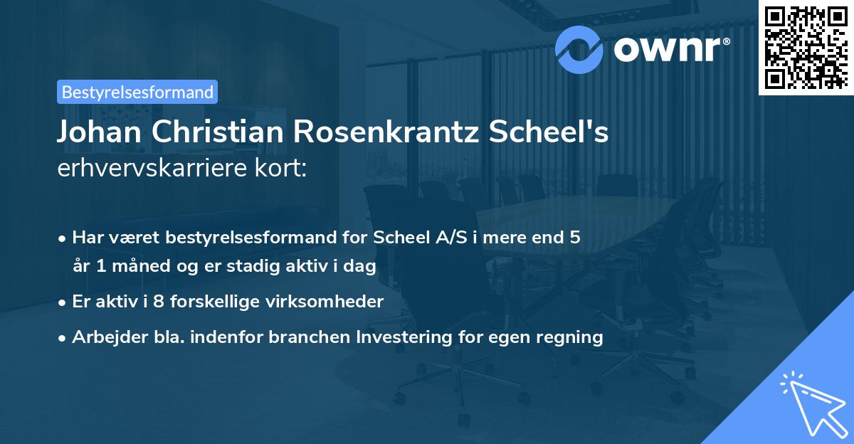 Johan Christian Rosenkrantz Scheel's erhvervskarriere kort