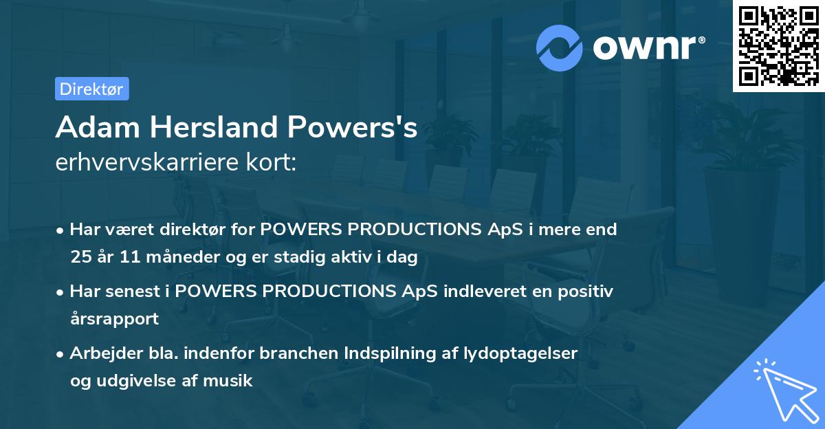 Adam Hersland Powers's erhvervskarriere kort