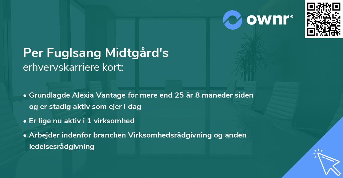Per Fuglsang Midtgård's erhvervskarriere kort