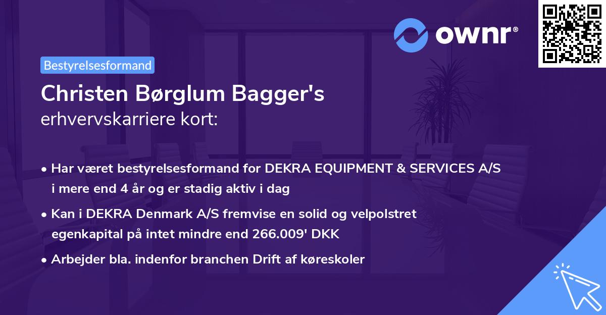 Christen Børglum Bagger's erhvervskarriere kort