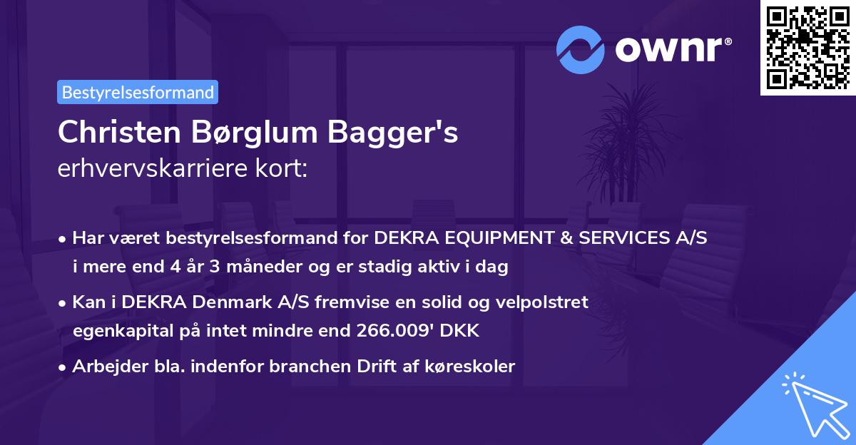 Christen Børglum Bagger's erhvervskarriere kort