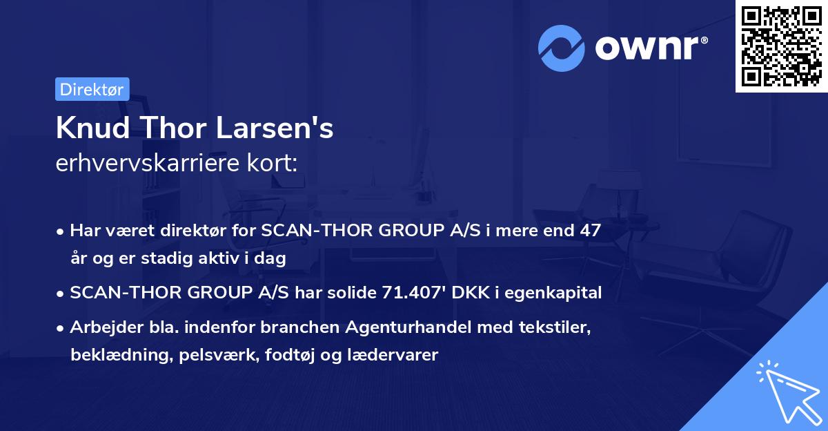 Knud Thor Larsen's erhvervskarriere kort