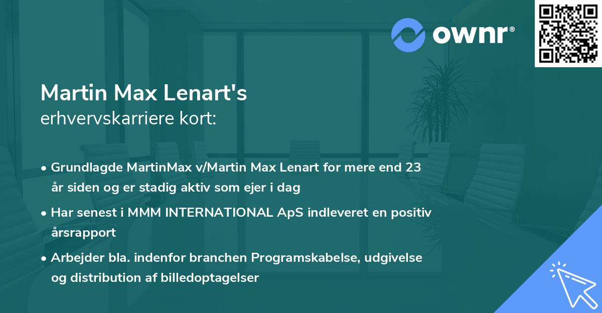 Martin Max Lenart's erhvervskarriere kort