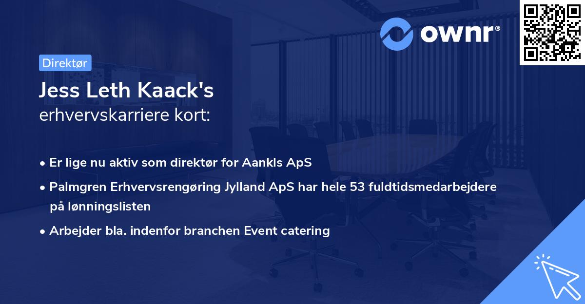 Jess Leth Kaack's erhvervskarriere kort